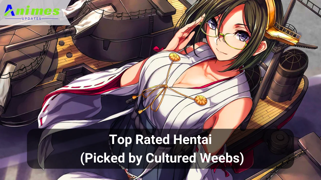 Top Rated Hentai of 2024 (Picked by Cultured Weebs)