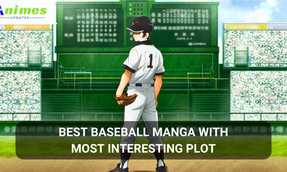 Best Baseball Manga With Most Interesting Plot