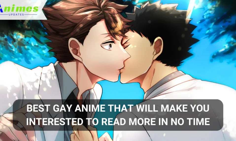 Best Gay Anime That Will Make You Interested to Read More in No Time